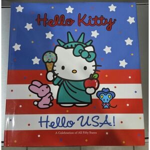 Hello Kitty Book 2005 Hello USA A Celebration Of All Fifty‎ States Hardcover